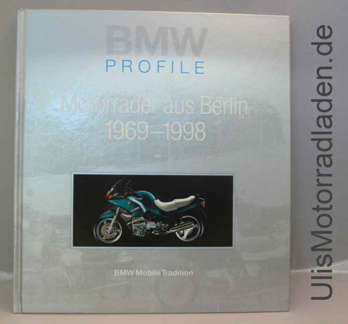 Buch: "BMW Profile, Motorräder aus Berlin 1969-1998", Profile 4, deutsch