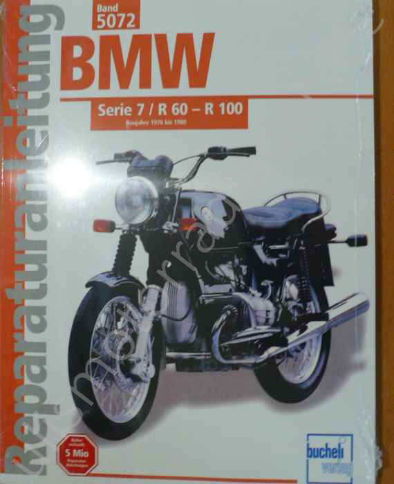 Reparaturanleitung für BMW R60/7-R100RT, Baujahre 1976-1980