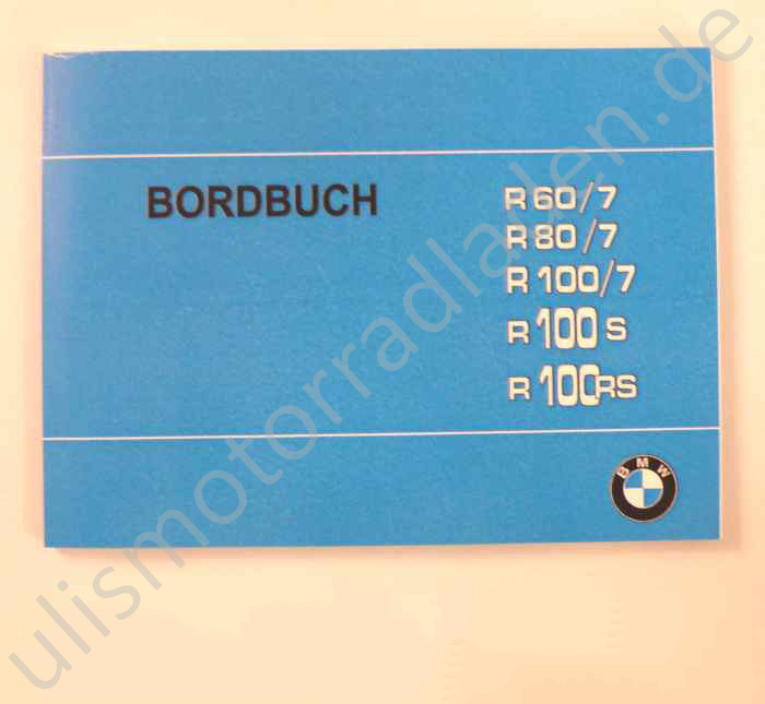 Handbuch (Betriebsanleitung) für BMW R60/7-R100RS