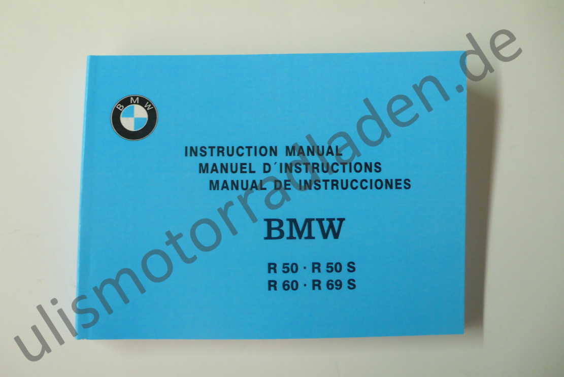 Handbuch (Owner`s manual) für BMW R50-R69S, Schwingenmodell - IN DREI SPRACHEN
