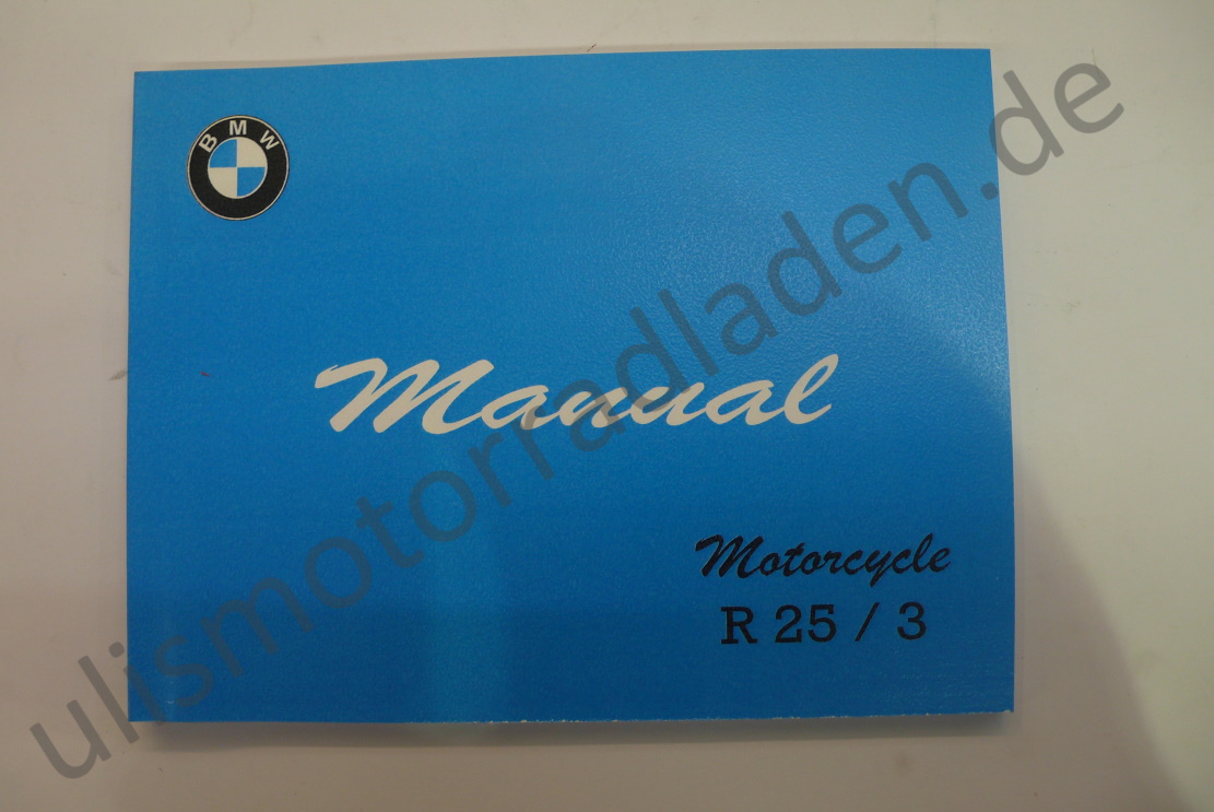 Handbuch (Owner`s manual) für BMW R25/3 - IN ENGLISCH