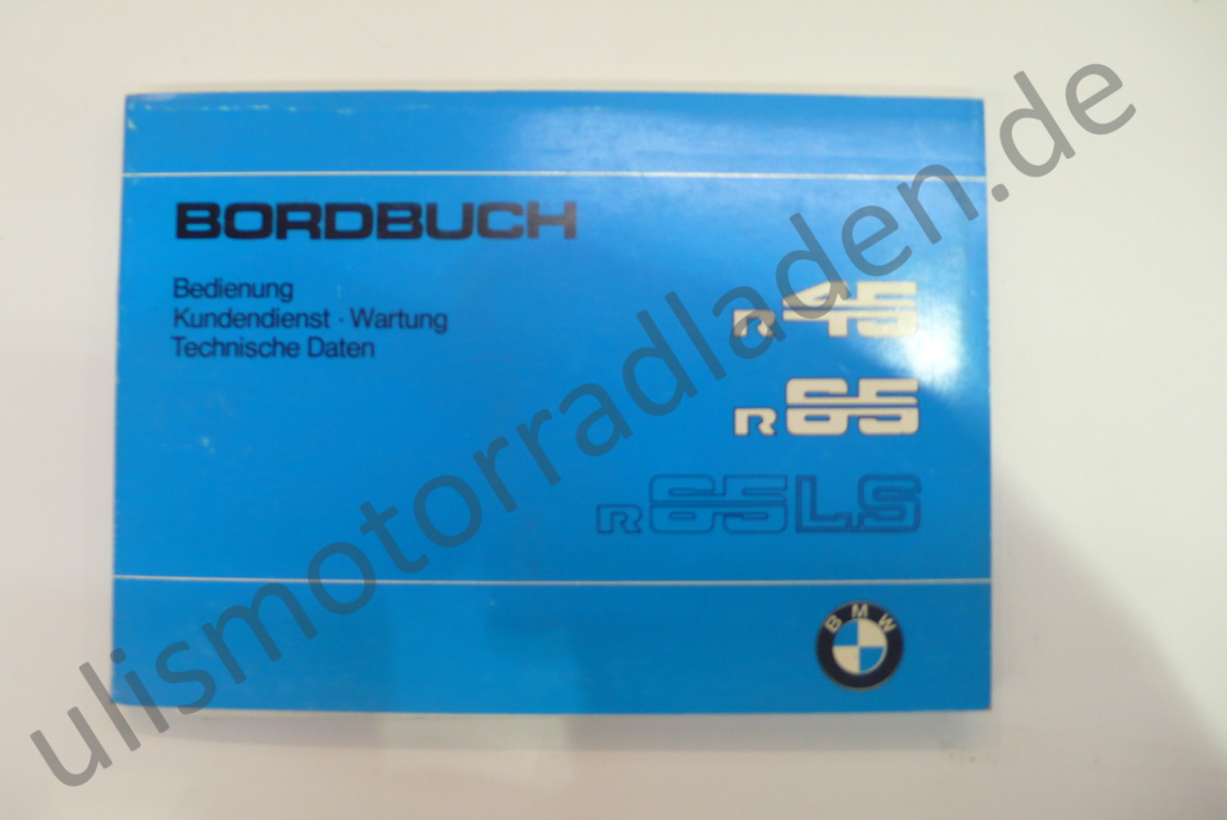 Handbuch (Betriebsanleitung) für BMW R45, R65 und R65LS