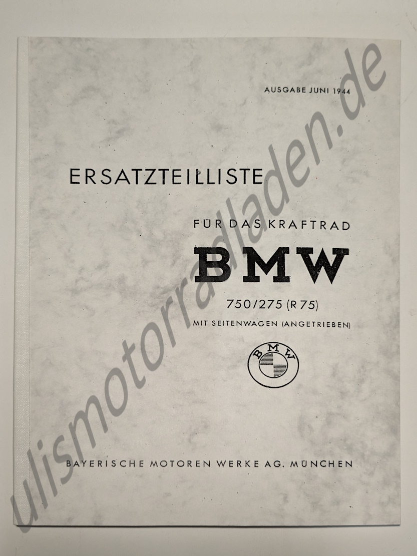 Ersatzteil-Liste für BMW R75 Wehrmacht mit Seitenwagen