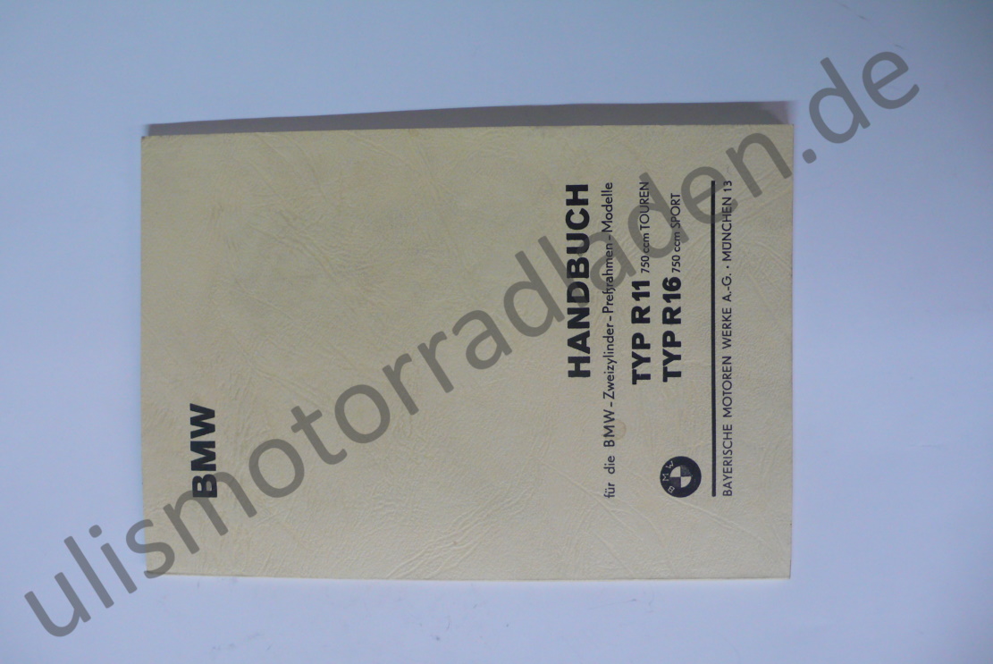 Handbuch (Betriebsanleitung) für BMW R11 und R16