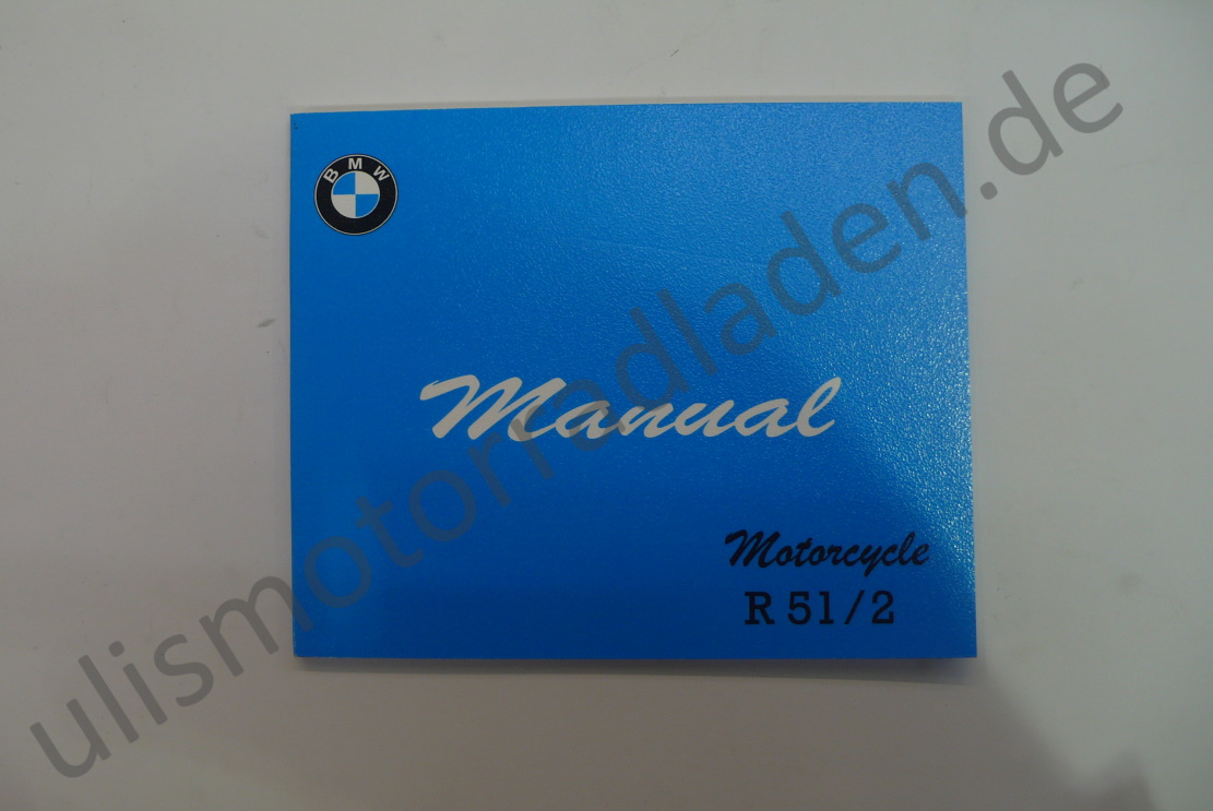 Handbuch (Owner`s manual) für BMW R51/2 - IN ENGLSCH