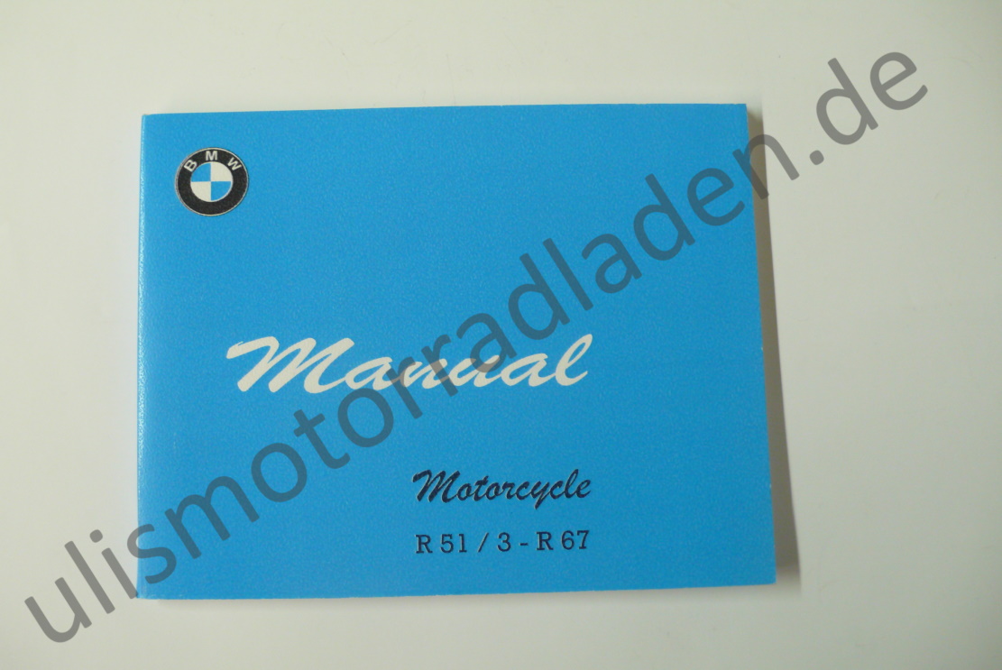 Handbuch (Owner`s manual) für BMW R51/3-R67 - IN ENGLSCH