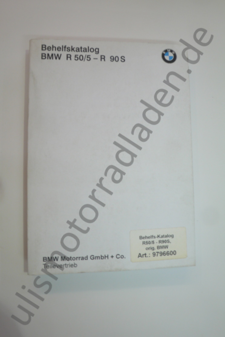 Behelfs-Katalog für BMW R50/5-R90S, in DEUTSCH