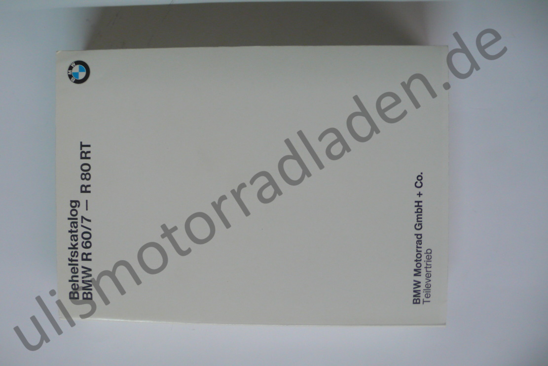 Behelfs-Katalog für BMW R60/7-R80RT, in DEUTSCH