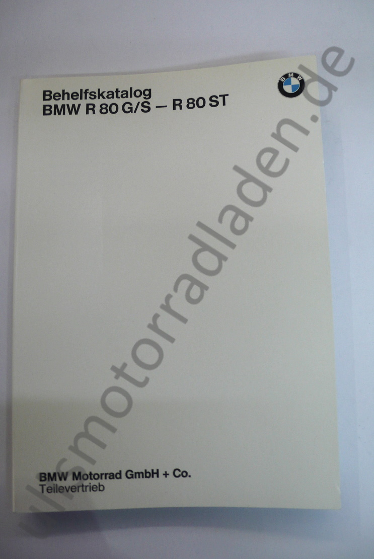 Behelfs-Katalog für BMW R80G/S und R80ST, in DEUTSCH